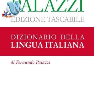 Il piccolo Palazzi. Dizionario della lingua italiana